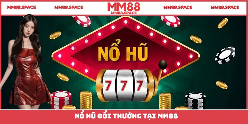 Nổ hũ online với tỷ lệ hoàn trả RTP cao ngất ngưởng