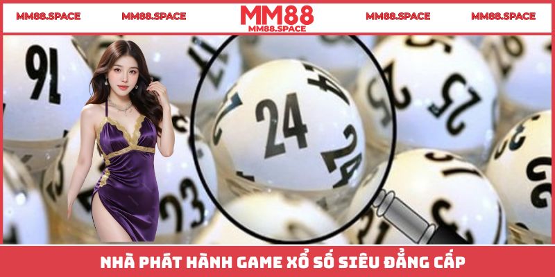 Nhà phát hành game xổ số siêu đẳng cấp