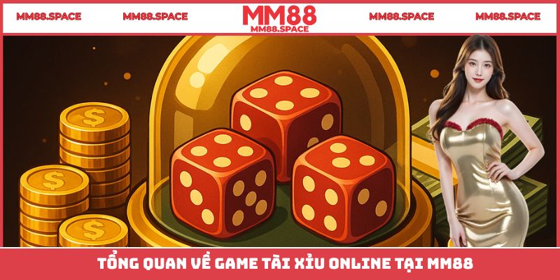 Đôi nét về tài xỉu online