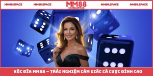 Xóc Đĩa Online MM88 – Trải Nghiệm Cảm Giác Đặt Cược Đỉnh Cao